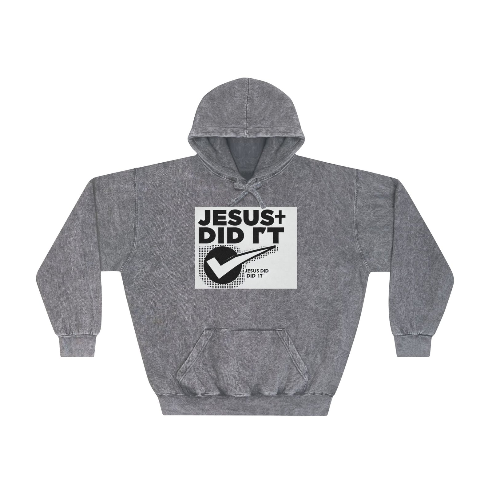 Jesus Did It Unisex Mineral Wash Hoodie